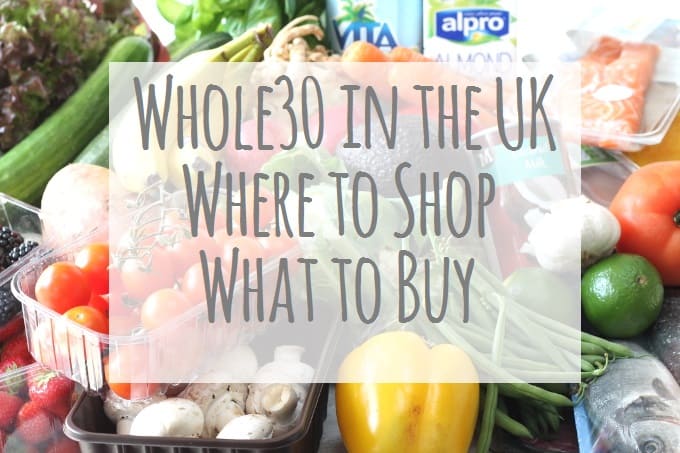 Whole30 UK Shopping List