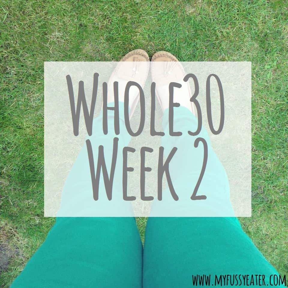 Whole 30 Week 2