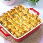 A super easy mid week meal idea that's so warming and comforting; Cheesy Chicken & Sausage Pie with a lattice puff pastry crust. | My Fussy Eater blog