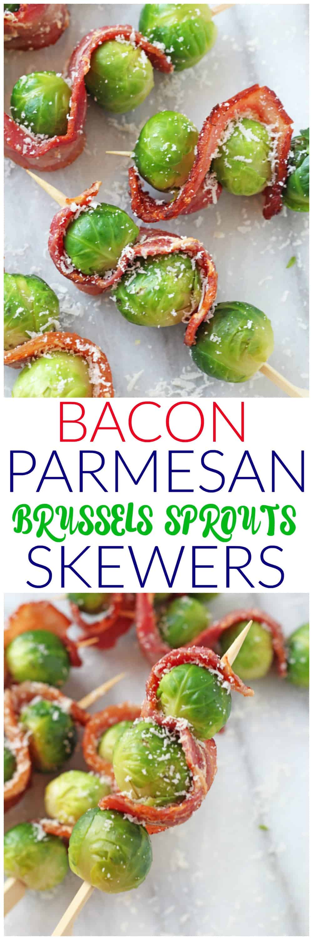 Bacon & Parmesan Brussels Sprout Skewers Pinterest Pin