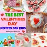 The Best Valentine's Day Recipes and Food Ideas for Kids!
