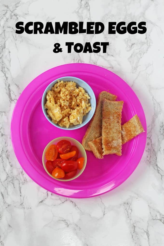 Breakfast Ideas For Kids 6 - Scrambled Eggs & Toast