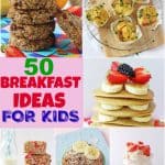50 Delicious and Fun Breakfast Recipe Ideas for Kids