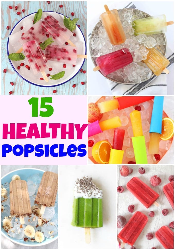 a collage showing ideas for healthy popsicles