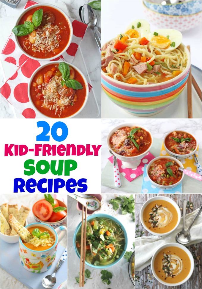 20 kid-friendly soup recipes collage