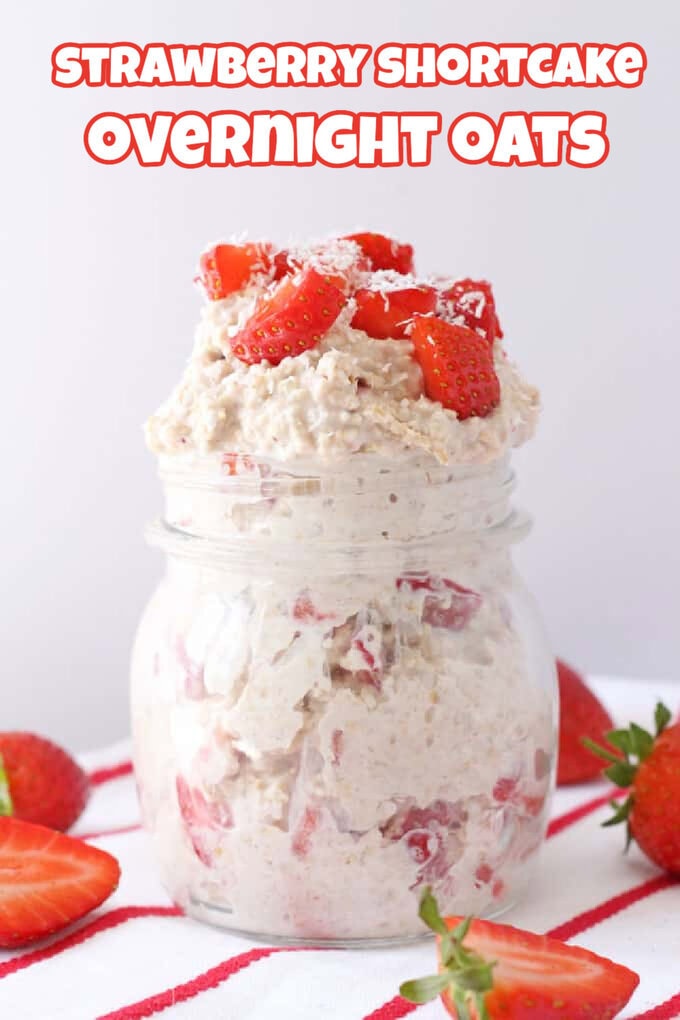 Strawberry Shortcake Overnight Oats in a small glass jar garnished with freshly sliced strawberries and desiccated coconut. #overnightoatsrecipeseasy #strawberryovernightoatsrecipe