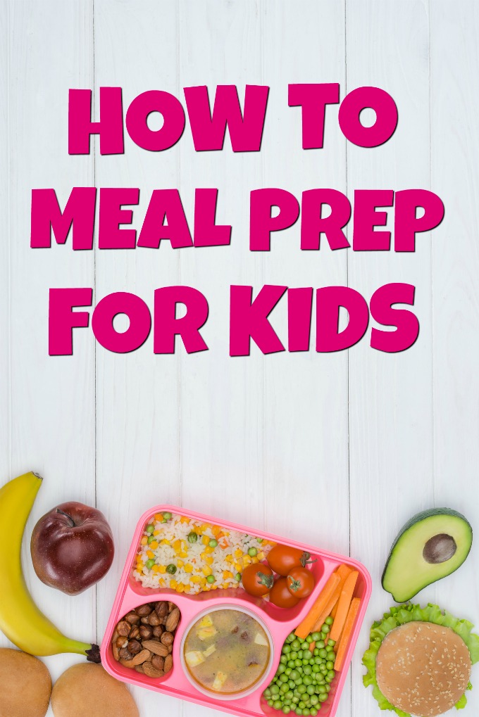 How To Meal Prep For Kids My Fussy Eater Easy Kids Recipes how-to-meal-prep-for-kids-my-fussy-eater-easy-kids-recipes