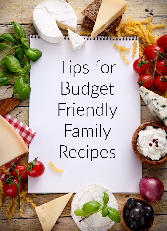 Budget Friendly Family Recipes - My Fussy Eater | Easy Family Recipes