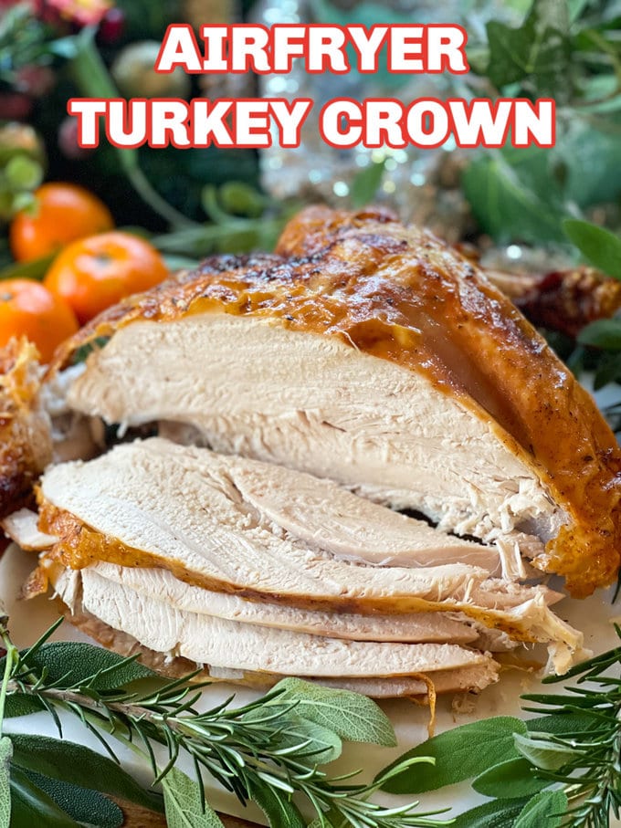 Air Fryer Turkey Crown - Something Sweet Something Savoury